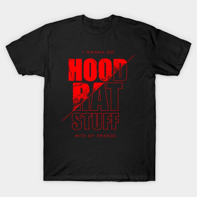 HOODRAT -RED T-Shirt by Anrego